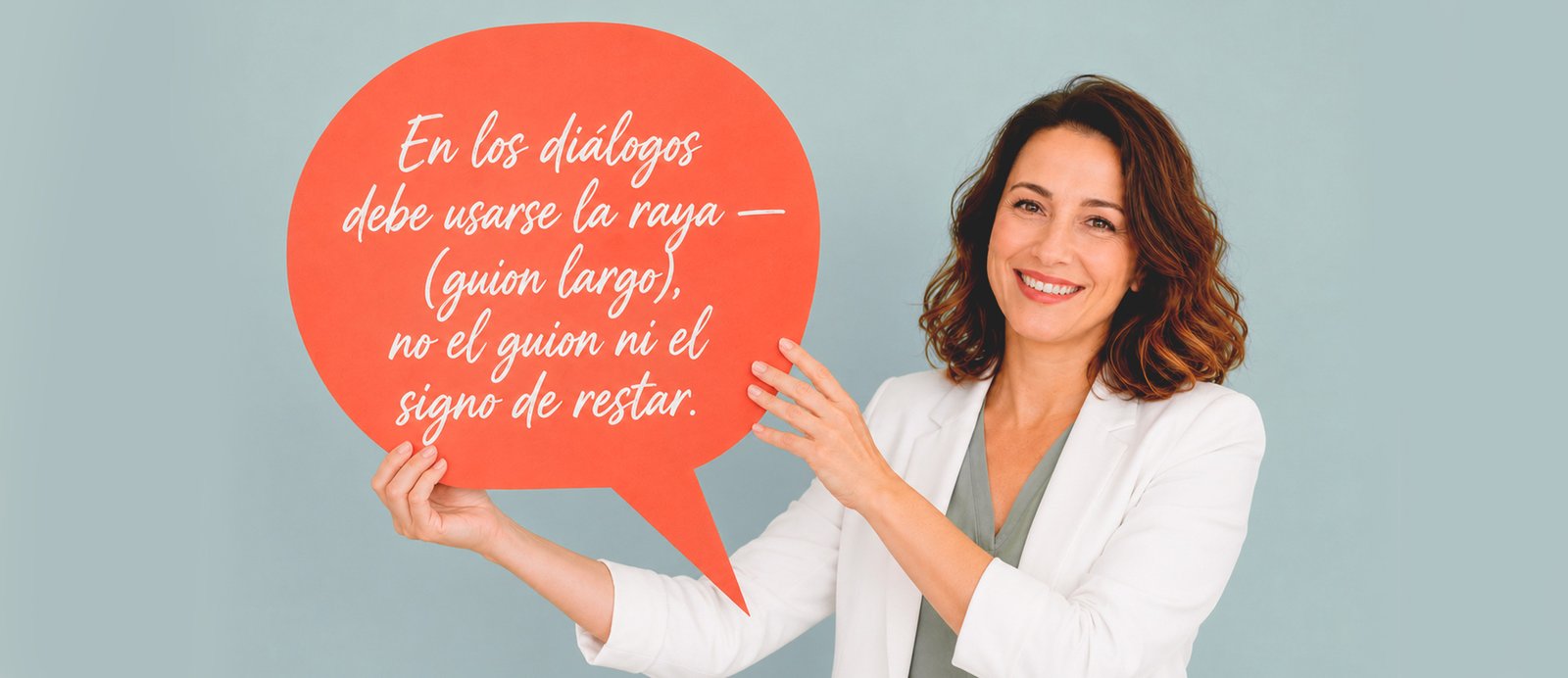 Evita el error más común del autor novel: domina la raya narrativa. Imagen informativa que aclara el uso obligatorio del guion largo o raya en la puntuación de diálogos literarios, descartando el uso de guiones cortos o signos de resta.