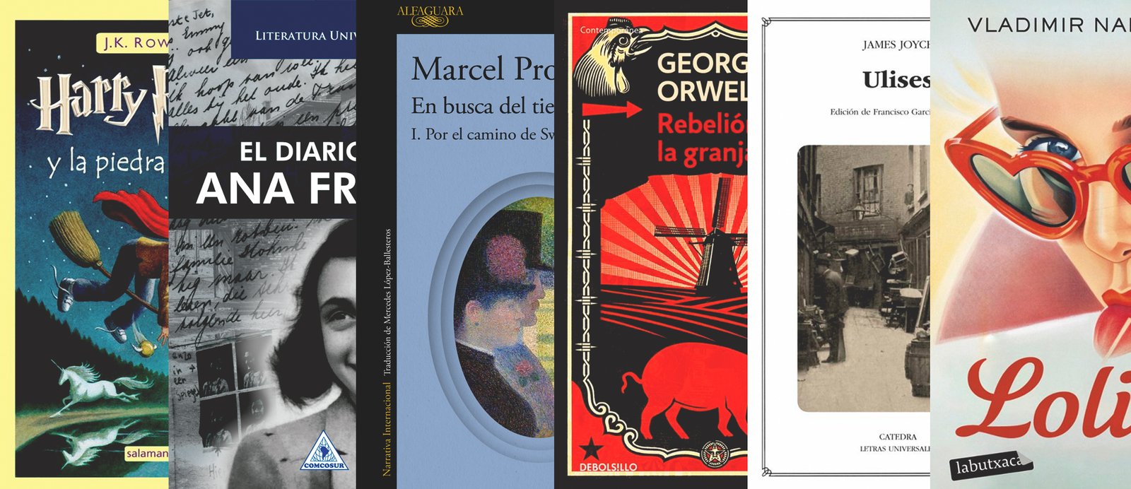 Collage de portadas de libros icónicos que sufrieron rechazo editorial inicial: Harry Potter de J.K. Rowling, El Diario de Ana Frank, En busca del tiempo perdido de Marcel Proust, Rebelión en la granja de George Orwell, Ulises de James Joyce y Lolita de Vladimir Nabokov.